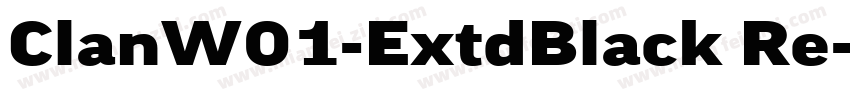 ClanW01-ExtdBlack Re字体转换